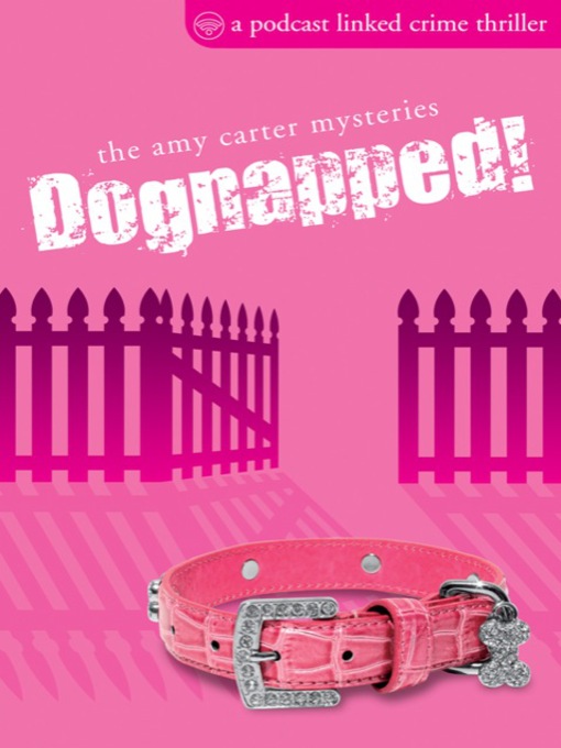 Title details for Dognapped! by Karen King - Available